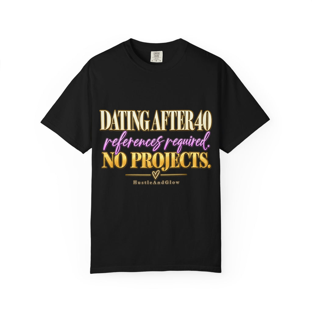 Dating After 40 Tee