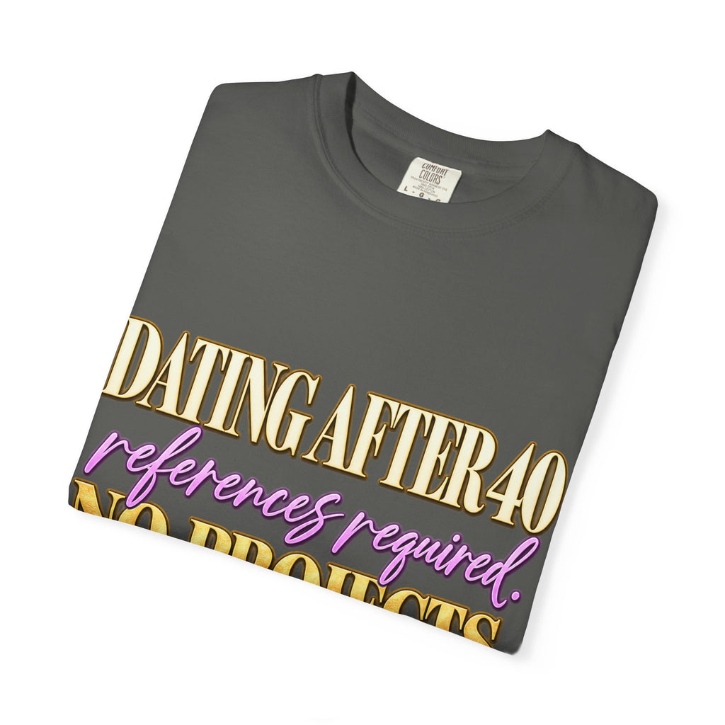 Dating After 40 Tee