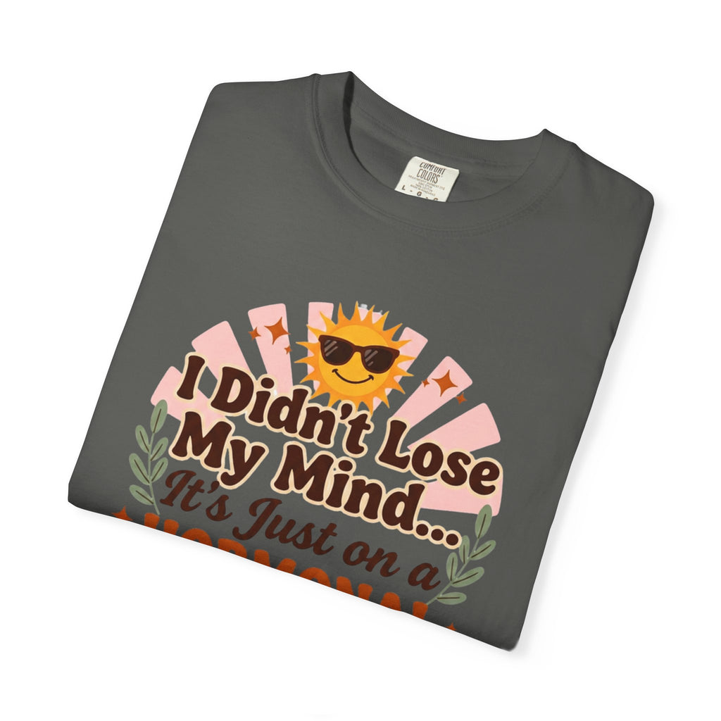 Funny Perimenopause Shirt | I Didn't Lose My Mind… It's Just on a Hormonal Coffee Break | Retro Menopause Tee