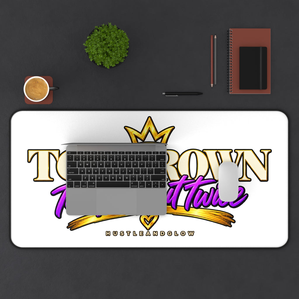 Too Grown to Explain It Twice Desk Mat | HustleAndGlow