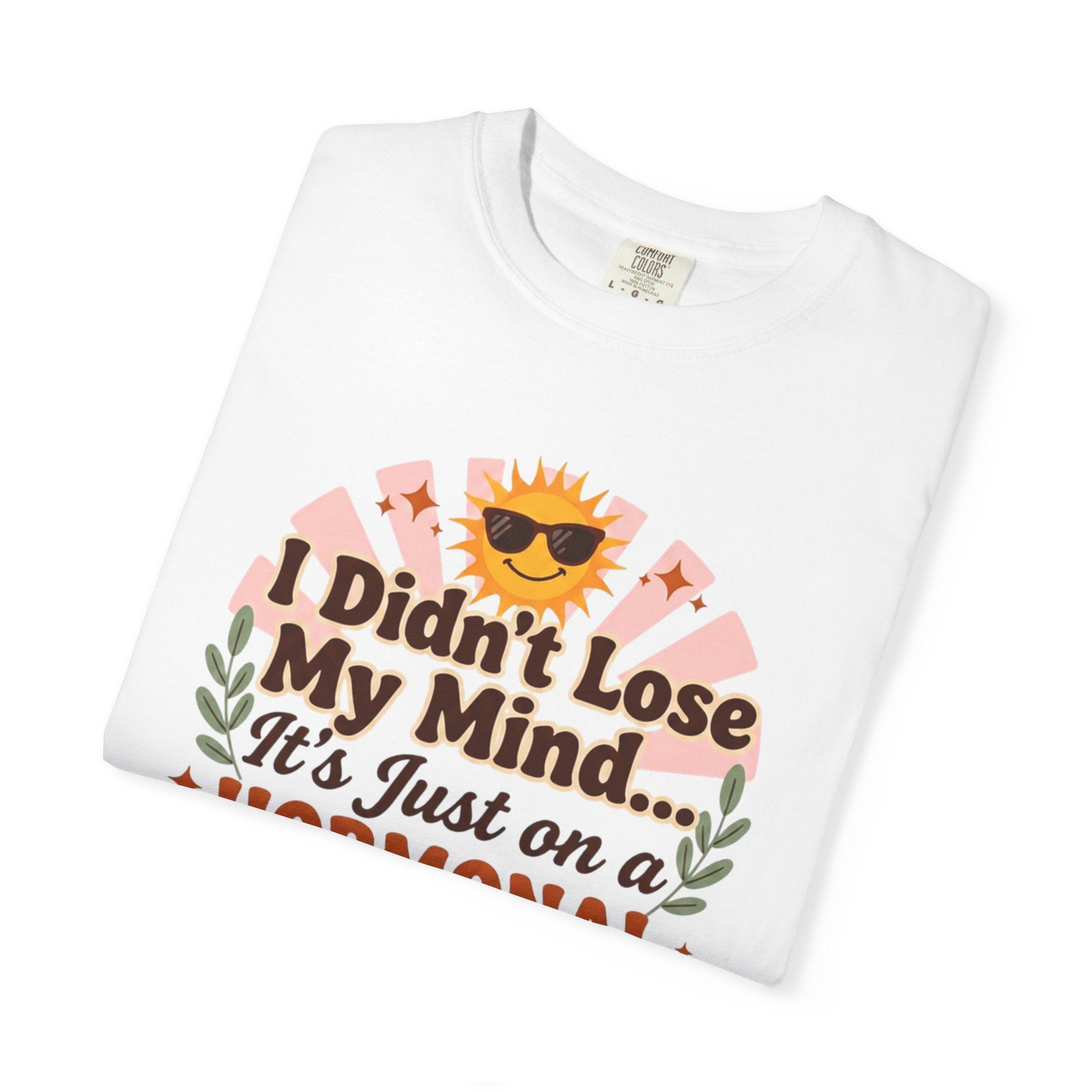 Funny Perimenopause Shirt | I Didn't Lose My Mind… It's Just on a Hormonal Coffee Break | Retro Menopause Tee