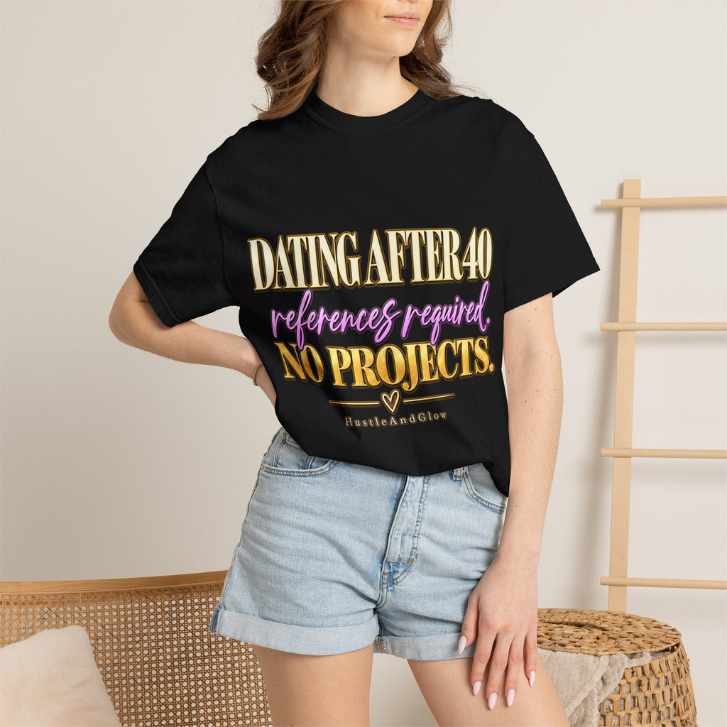 Dating After 40 Tee