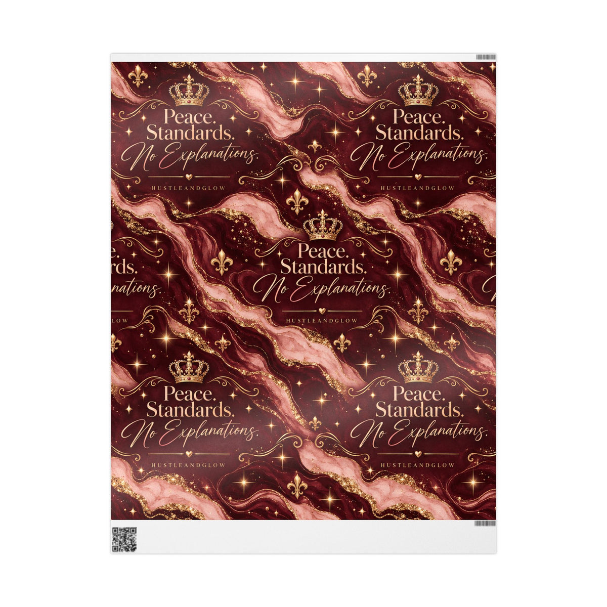 Hustle & Glow Luxury Wrapping Paper – Peace. Standards. No Explanations.
