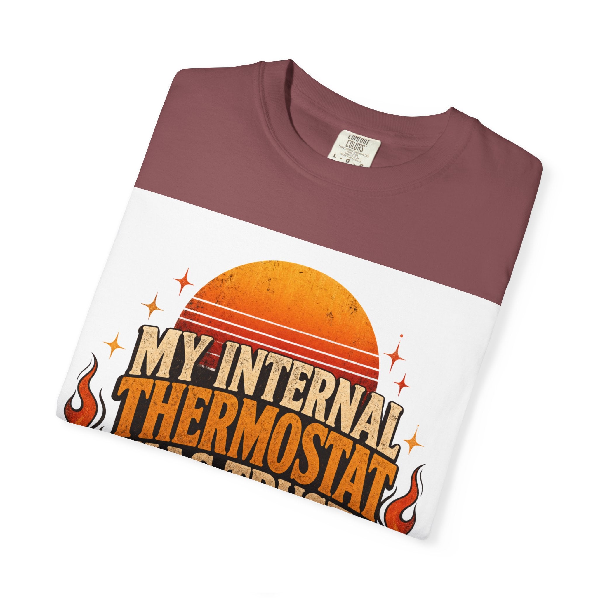 My Internal Thermostat Has Trust Issues Shirt | Funny Menopause Humor Tee | Hot Flash Gift