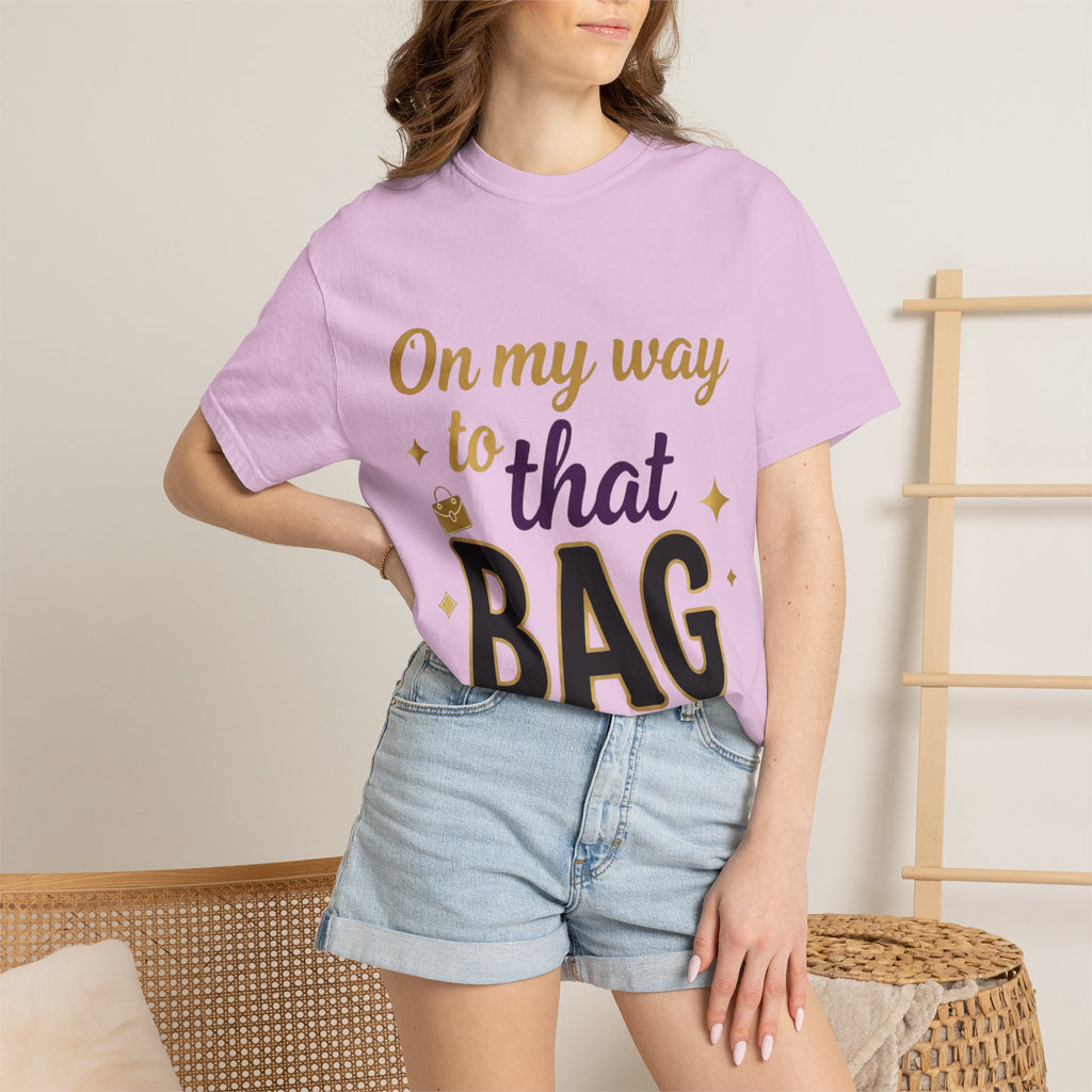 On My Way to That Bag T-Shirt — Motivational Hustle Graphic Tee