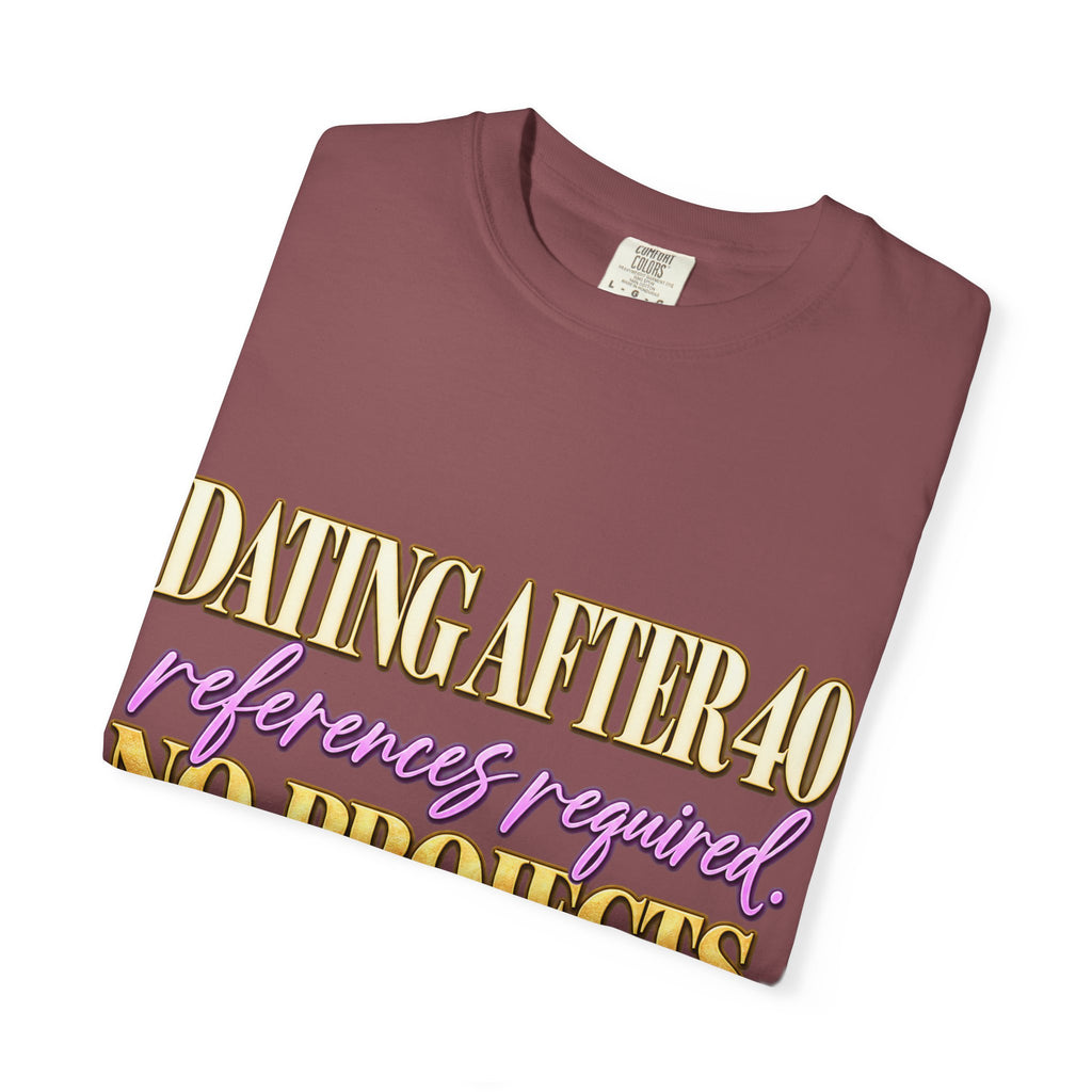 Dating After 40 Tee