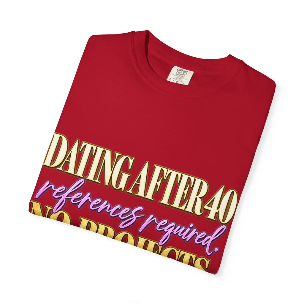 Dating After 40 Tee