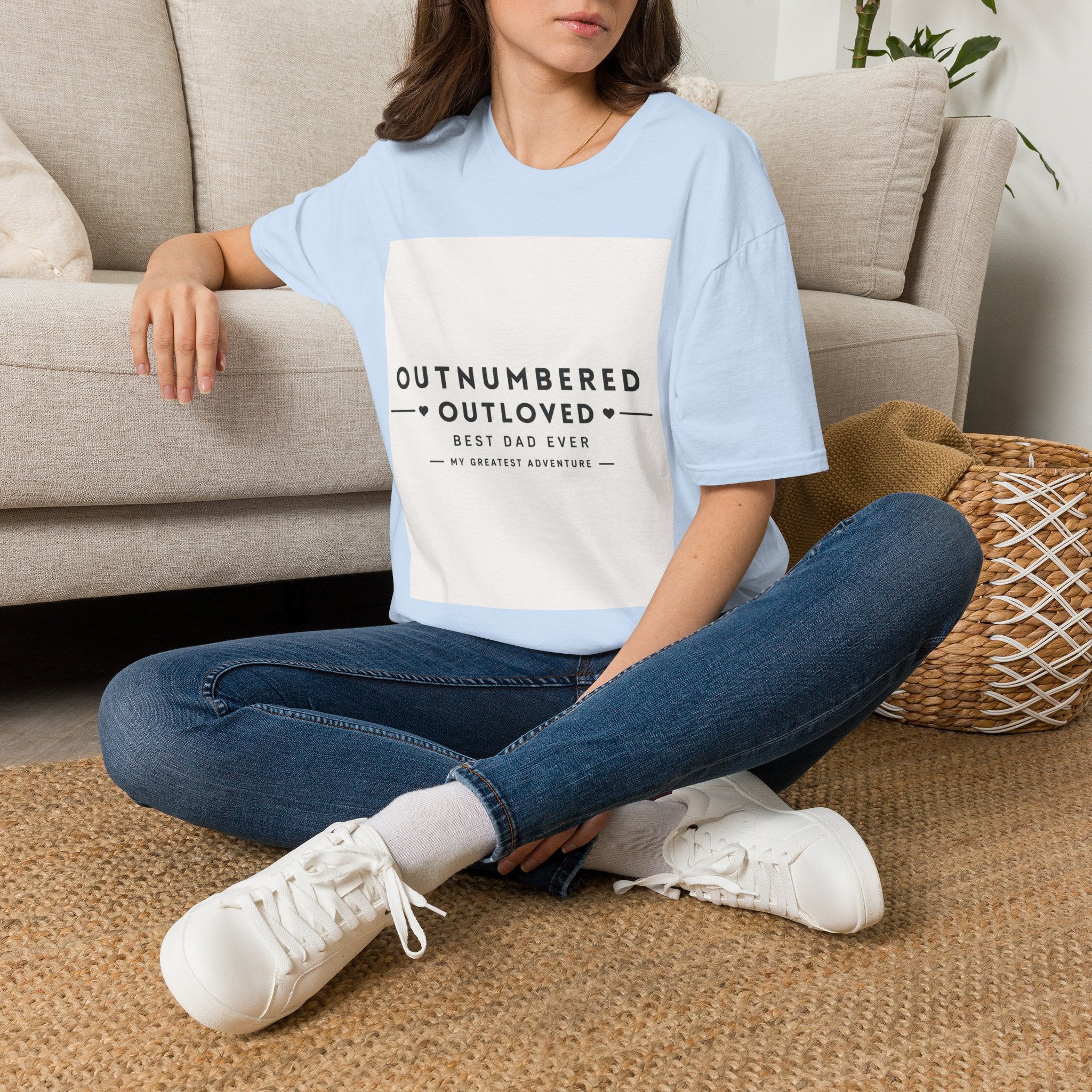 Outnumbered Outloved T-Shirt — 'Best Dad Ever' Family Dad Gift