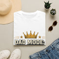 Dad Mode On T-Shirt — Crown Graphic Father’s Day Tee