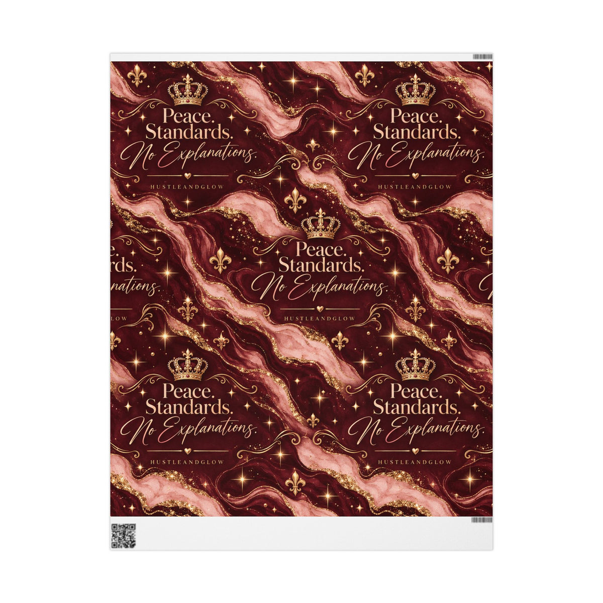 Hustle & Glow Luxury Wrapping Paper – Peace. Standards. No Explanations.