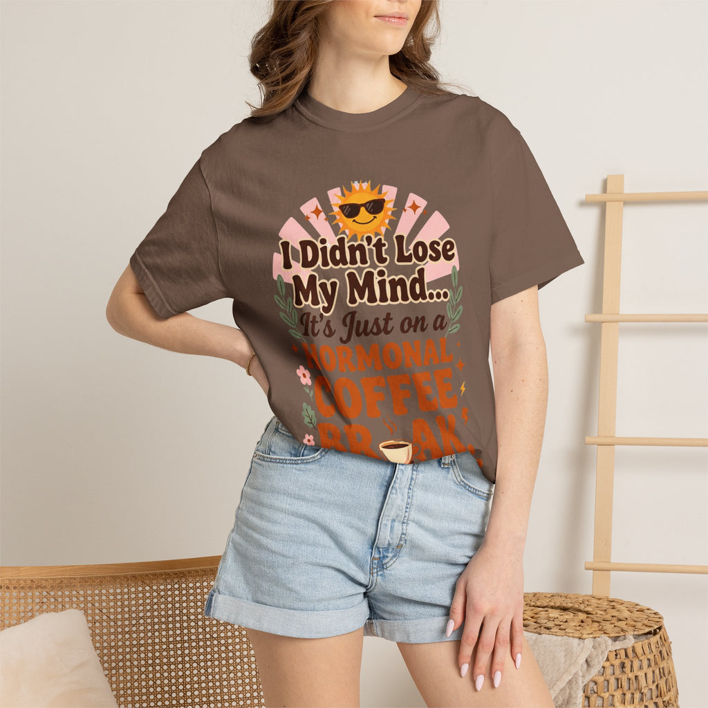 Funny Perimenopause Shirt | I Didn't Lose My Mind… It's Just on a Hormonal Coffee Break | Retro Menopause Tee