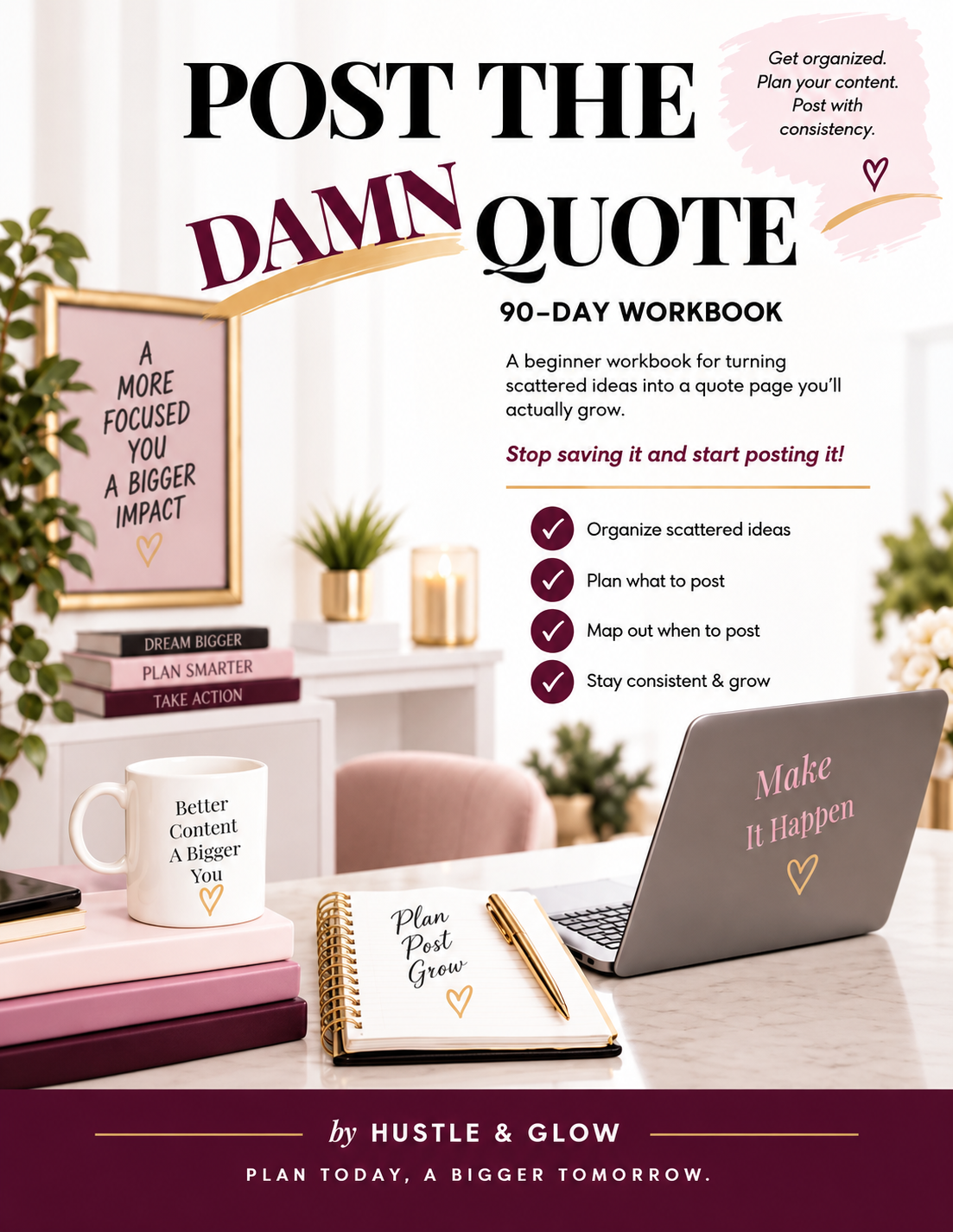 POST THE DAMN QUOTE — 90-Day Quote Page Content Workbook